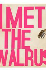 Watch I Met the Walrus 9Movies