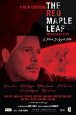 Watch The Red Maple Leaf 9Movies
