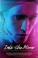 Watch Into the Mirror 9Movies