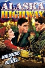 Watch Alaska Highway 9Movies
