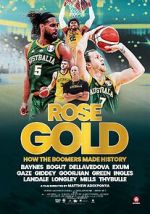 Watch Rose Gold 9Movies