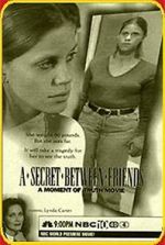 Watch A Secret Between Friends: A Moment of Truth Movie 9Movies