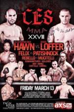 Watch CES MMA XXVIII Hawn vs Loffer 9Movies