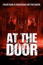 Watch At the Door 9Movies