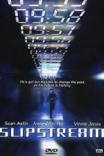 Watch Slipstream 9Movies