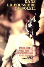 Watch Dans la poussi�re du soleil 9Movies