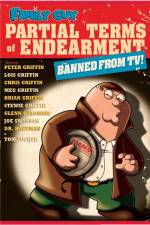 Watch Family Guy Partial Terms of Endearment 9Movies