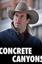 Watch Concrete Canyons 9Movies
