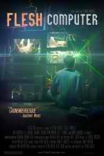 Watch Flesh Computer 9Movies