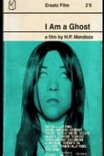 Watch I Am a Ghost 9Movies