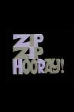 Watch Zip Zip Hooray! 9Movies