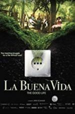 Watch La buena vida 9Movies