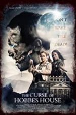 Watch The Curse of Hobbes House 9Movies