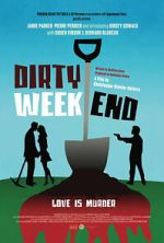 Watch Dirty Weekend 9Movies
