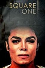 Watch Square One: Michael Jackson 9Movies