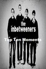 Watch The Inbetweeners Top Ten Moments 9Movies