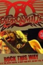 Watch Aerosmith: Rock This Way 9Movies