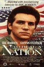 Watch To Heal a Nation 9Movies
