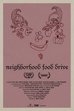 Watch Neighborhood Food Drive 9Movies