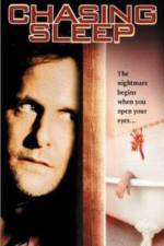 Watch Chasing Sleep 9Movies