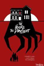 Watch The Hours Till Daylight 9Movies