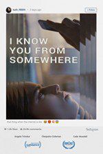 Watch I Know You from Somewhere 9Movies