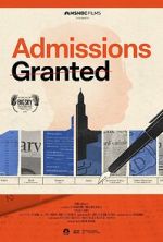 Watch Admissions Granted 9Movies