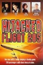 Watch Hijacked: Flight 285 9Movies