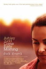 Watch Come Early Morning 9Movies