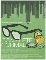 Watch Completely Normal 9Movies