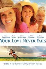 Watch Your Love Never Fails 9Movies