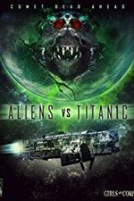 Watch Aliens vs. Titanic 9Movies