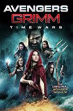 Watch Avengers Grimm: Time Wars 9Movies