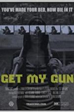 Watch Get My Gun 9Movies
