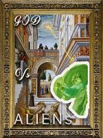 Watch God Versus Aliens 9Movies