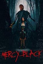Watch Mercy Black 9Movies