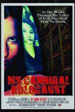 Watch Ms.Cannibal Holocaust 9Movies