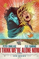 Watch I Think We\'re Alone Now 9Movies
