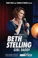Watch Beth Stelling: Girl Daddy 9Movies