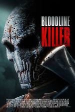Watch Bloodline Killer 9Movies