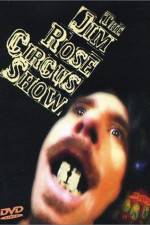 Watch The Jim Rose Circus Sideshow 9Movies