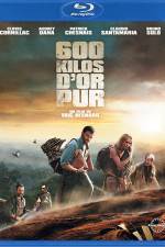 Watch 600 kilos d'or pur 9Movies