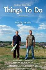 Watch Things to Do 9Movies