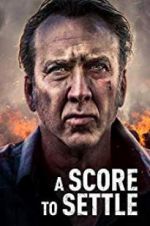 Watch A Score to Settle 9Movies