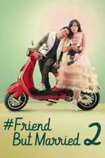 Watch #FriendButMarried 2 9Movies