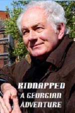 Watch Kidnapped A Georgian Adventure 9Movies