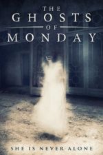 Watch The Ghosts of Monday 9Movies
