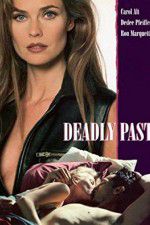 Watch Deadly Past 9Movies