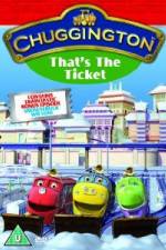 Watch Chuggington Thats The Ticket 9Movies