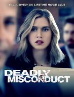 Watch Deadly Misconduct 9Movies